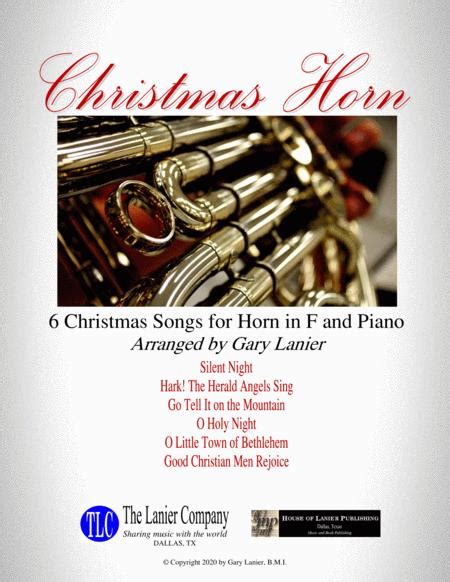 CHRISTMAS HORN (6 Christmas Songs For Horn In F & Piano With Score/Parts)
